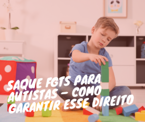 fgts autista